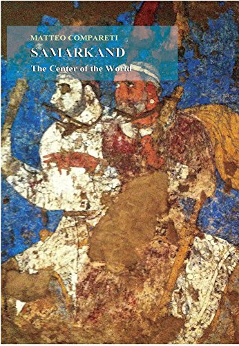 Samarkand the Center of the World: Proposals for the Identification of the Afrasyab Paintings (Sasanika)