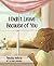 I Didn't Leave Because of You by Tyechia White