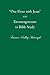 One Hour with Jesus and Encouragements to Bible Study by Frances Ridley Havergal