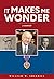 It Makes Me Wonder: A Memoir