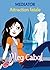Mediator - Tome 5 - Attract...