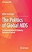 The Politics of Global AIDS...