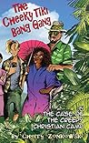 The Cheeky Tiki Bang Gang by Cherry Zonkowski