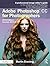 Adobe Photoshop CC for Phot...