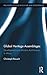 Global Heritage Assemblages (Routledge Studies in Culture and Development)