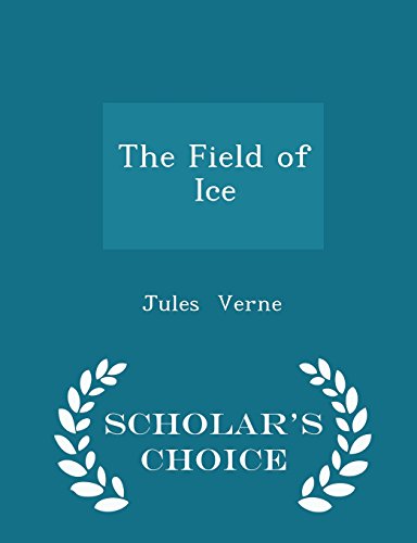 The Field of Ice