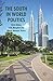 The South in World Politics by C Alden