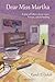 Dear Miss Martha