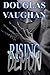 Rising Demon: Darkness Ascending (The DarkSide Saga)