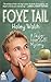 Foxe Tail (A Skyler Foxe Mystery)