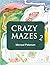 Crazy Mazes 2