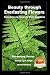 Beauty through Everlasting Flowers - Drying Ferns and Flowers for Winter Decorations