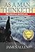 As a Man Thinketh