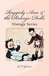 Raggedy Ann & the Strange Dolls: Vintage Series