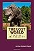 The Lost World: Professor Challenger #1