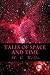 Tales of Space and Time