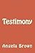 Testimony