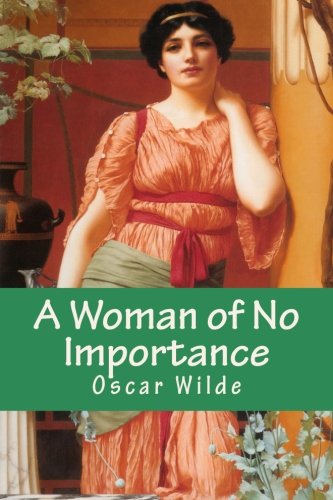 A Woman of No Importance