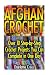 Afghan Crochet: Over 10 Ste...