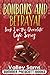 Bonbons and Betrayal: Book ...
