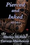 Pierced and Inked (KO Ink, #2) Pierced and Inked (KO Ink, #2)