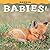 Dakota Babies! (Babies! (Farcountry Press))