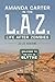 Amanda Carter in the L.A.Z., life after zombies