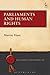Parliaments and Human Rights by Murray Hunt