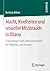 Macht, Kindheiten und sexueller Missbrauch in Ghana: Erwartungen und Lebensrealitäten für Mädchen und Jungen (German Edition)