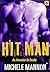 Hit Man (Deadliest Lies #3)