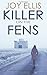 Killer on the Fens (DI Nikki Galena #4)