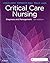 Critical Care Nursing: Diagnosis and Management