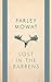 Lost in the Barrens by Farley Mowat