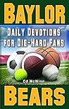 Daily Devotions for Die-Hard Fans Baylor Bears: -