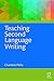 Teaching Second Language Wr...