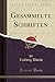 Gesammelte Schriften, Vol. ...