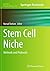 Stem Cell Niche: Methods and Protocols (Methods in Molecular Biology, 1035)