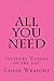 All You Need