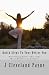 Quick Steps To Your Better You by J Cleveland Payne