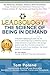 Leadsology®: The Science of Being in Demand