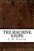 The Machine Stops