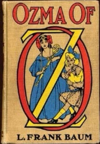 Ozma of Oz.By: L. Frank Baum