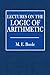 Lectures on the Logic of Arithmetic
