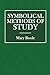 Symbolical Methods of Study