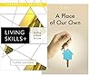 Finding a Place to Live/ A Place of Our Own (Lifeskills in Action)
