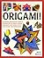 Origami!: 80 Amazing Paperfolding Projects, Designed By The World'S Leading Origamists, And Shown Step By Step In Over 1500 Photographs
