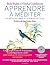 Apprendre à méditer : La méthode MBSR à la portée de tous (1CD audio)