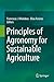 Principles of Agronomy for Sustainable Agriculture