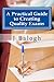 A Practical Guide to Creating Quality Exams