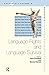 Language Rights and Language Survival by Jane Freeland